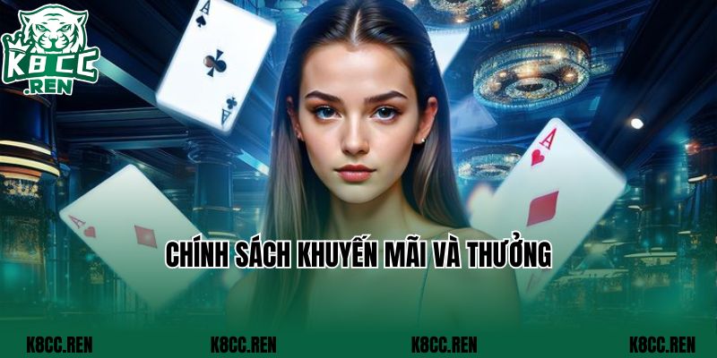Chính sách khuyến mãi và thưởng